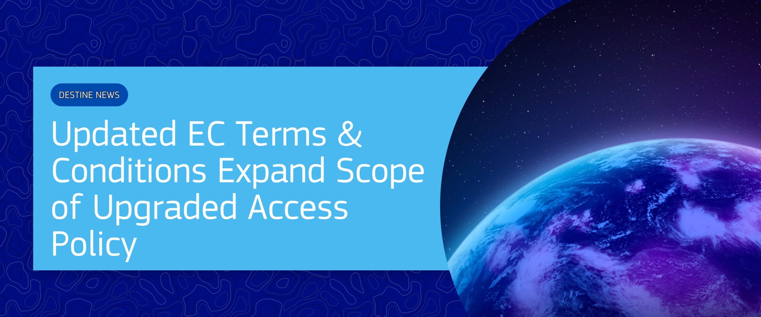 Updated-EC-Terms-Conditions-Expand-Scope-of-Upgraded-Access-PolicyDestinE-Platform-DEDL-